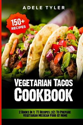 Book cover for Vegetarian Tacos Cookbook