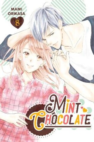 Cover of Mint Chocolate, Vol. 8