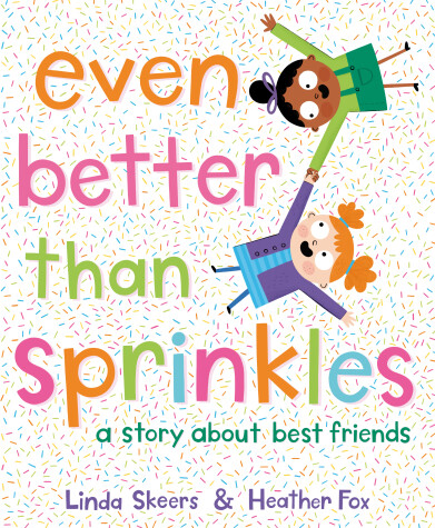 Book cover for Even Better Than Sprinkles