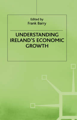 Book cover for Understanding Ireland's Economic Growth
