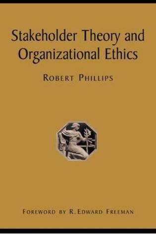 Cover of Stakeholder Theory and Organizational Ethics