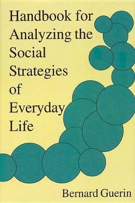 Book cover for Handbook for Analyzing the Social Strategies of Everyday Life