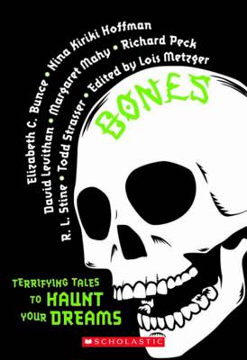 Book cover for Bones: Terrifying Tales to Haunt Your Dreams