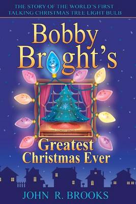 Book cover for Bobby Bright's Greatest Christmas Ever