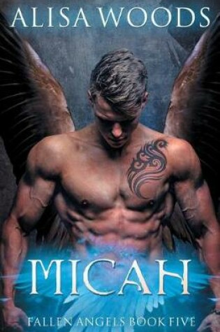 Cover of Micah (Fallen Angels 5)