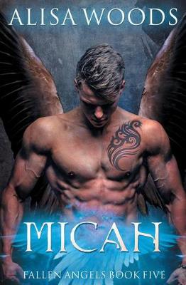 Book cover for Micah (Fallen Angels 5)