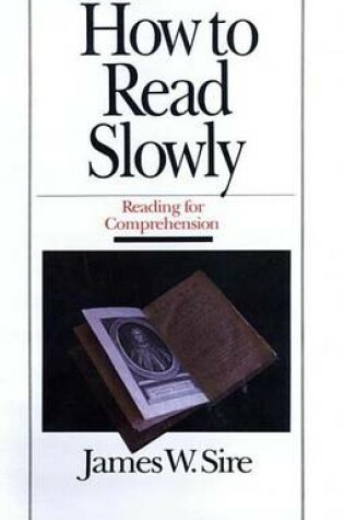 Cover of How to Read Slowly