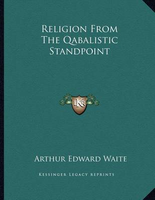 Book cover for Religion from the Qabalistic Standpoint