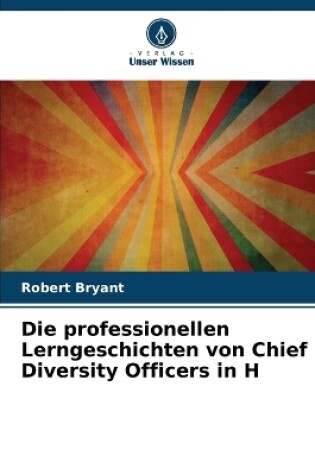 Cover of Die professionellen Lerngeschichten von Chief Diversity Officers in H