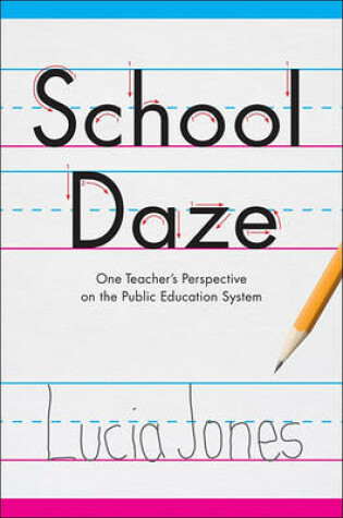 Cover of School Daze