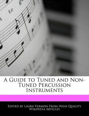 Book cover for A Guide to Tuned and Non-Tuned Percussion Instruments