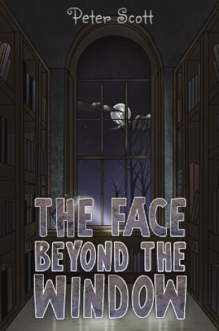 Cover of The Face Beyond the Window