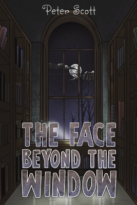 Book cover for The Face Beyond the Window