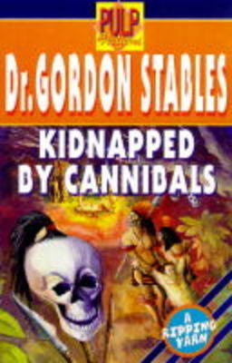 Cover of Kidnapped by Cannibals