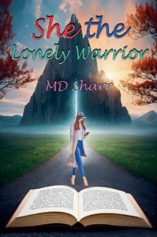 Cover of She the Lonely Warrior