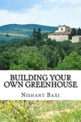 Cover of Building Your Own Greenhouse