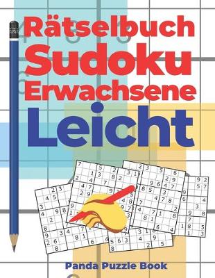 Book cover for Rätselbuch Sudoku Erwachsene Leicht