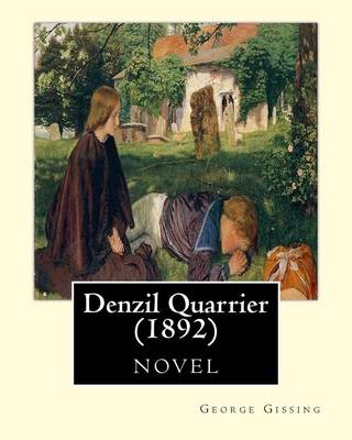 Book cover for Denzil Quarrier (1892), by George Gissing (novel)