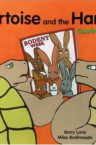 Cover of The Tortoise and the Hare Continued......