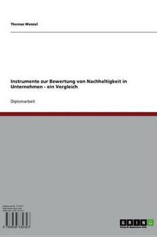 Cover of Instrumente Zur Bewertung Von Nachhaltigkeit in Unternehmen - Ein Vergleich