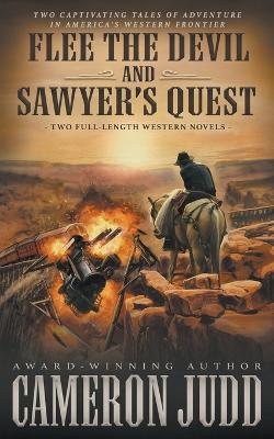 Book cover for Flee The Devil and Sawyer's Quest