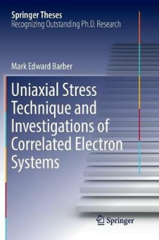 Cover of Uniaxial Stress Technique and Investigations of Correlated Electron Systems