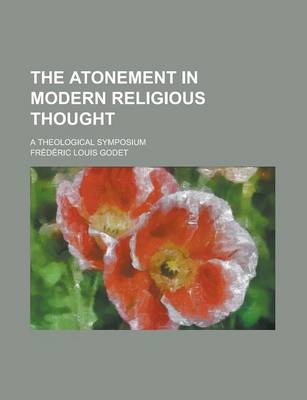 Book cover for The Atonement in Modern Religious Thought; A Theological Symposium