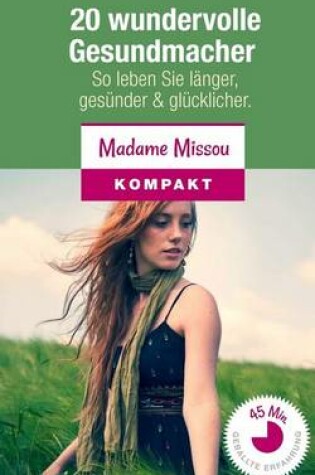 Cover of 20 Wundervolle Gesundmacher