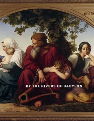 Book cover for By the Rivers of Babylon