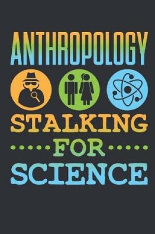 Cover of Stalking For Science