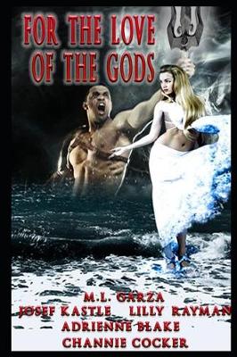 Book cover for For the Love of the Gods