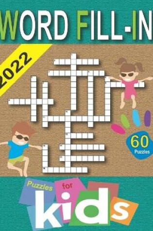 Cover of word fill in puzzles for kids