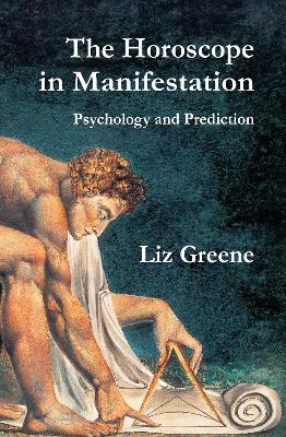 Book cover for The Horoscope in Manifestation: Psychology and Prediction