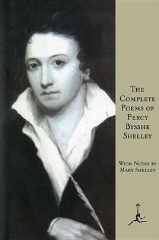 Cover of Complete Poems of Percy Bysshe Shelley, The: (A Modern Library E-Book)