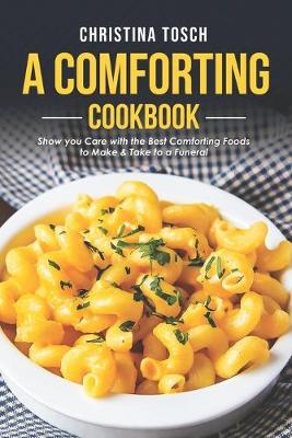 Book cover for A Comforting Cookbook