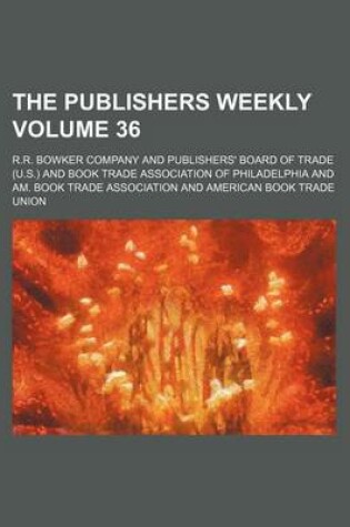 Cover of The Publishers Weekly Volume 36