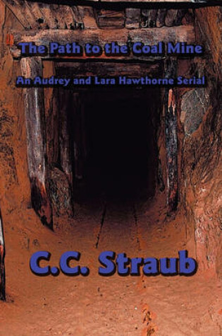 Cover of The Path to the Coal Mine
