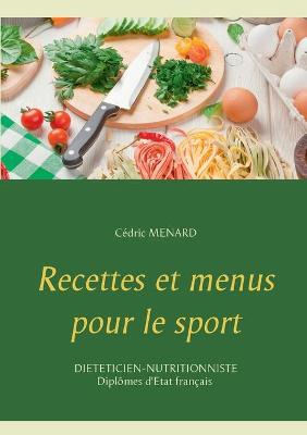 Book cover for Recettes et menus pour le sport