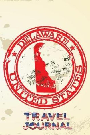 Cover of Delaware United States Travel Journal