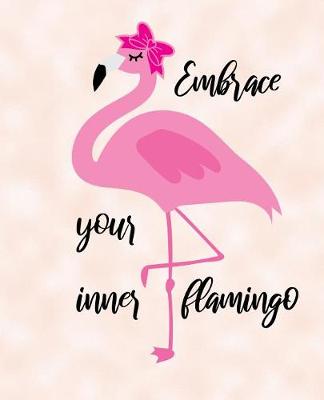 Book cover for Embrace Your Inner Flamingo