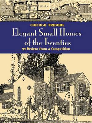 Cover of Elegant Small Homes of the Twenties