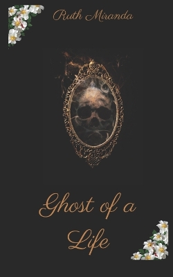 Book cover for Ghost of a Life