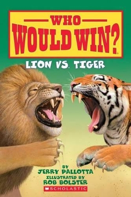 Book cover for Lion vs. Tiger (Who Would Win?)