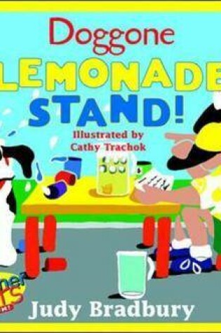 Cover of Doggone Lemonade Stand!