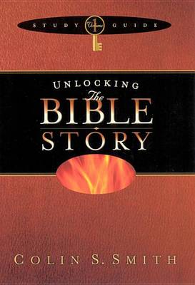 Book cover for Unlocking the Bible Story Study Guide Volume 1