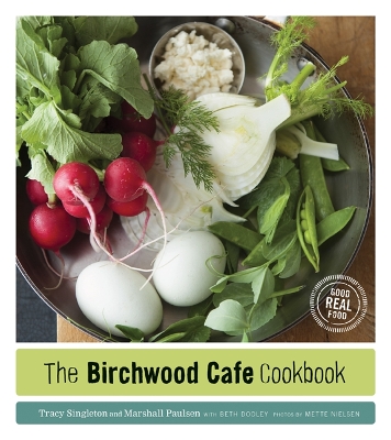 Book cover for The Birchwood Cafe Cookbook