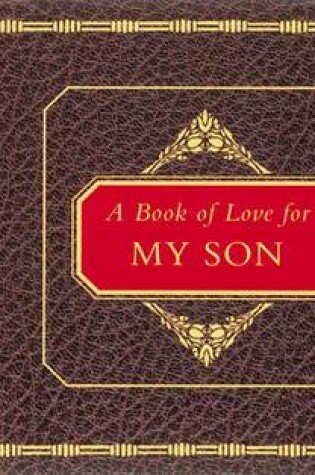 Cover of A Book of Love for My Son