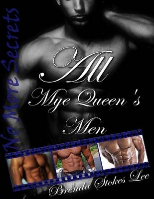 Book cover for All Mye Queen's Men: No More Secrets
