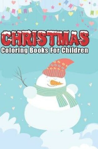Cover of christmas coloring books for children