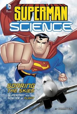 Cover of Superman Science: Soaring the Skies